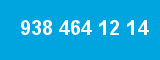 938 464 12 14 938 464 12 14